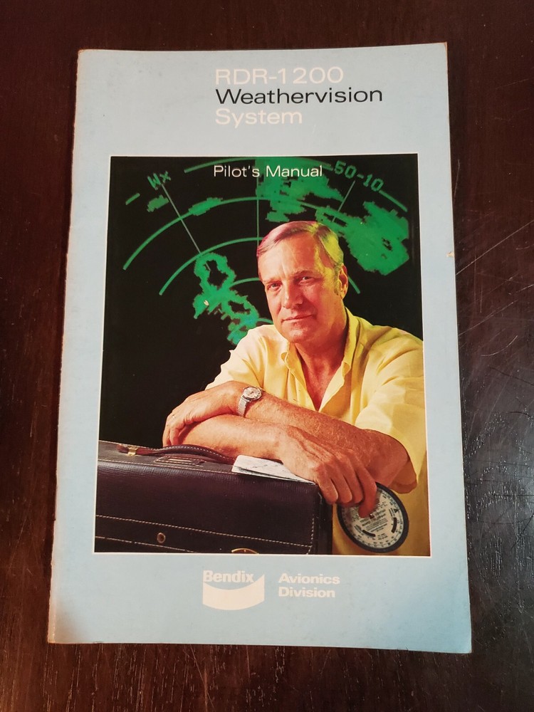 Bendix RDR 1200 Weathervision System Pilot's Guide Manual
