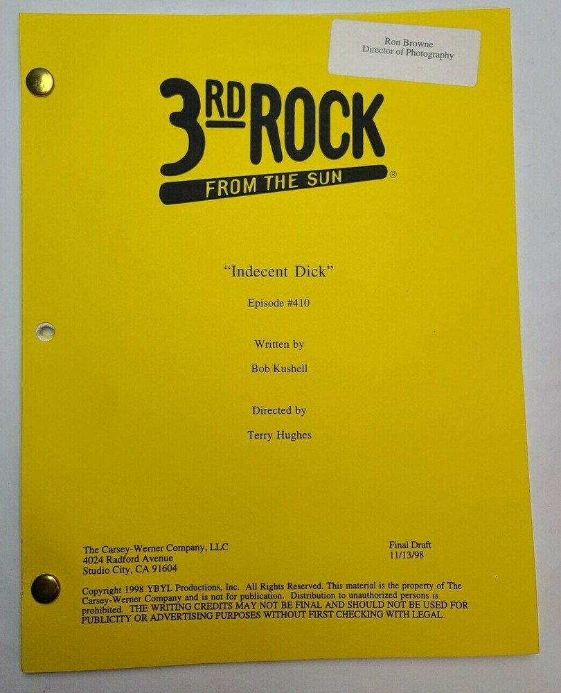 3RD ROCK FROM THE SUN / Bob Kushell 1998 TV Script, John Lithgow "Indecent Dick"