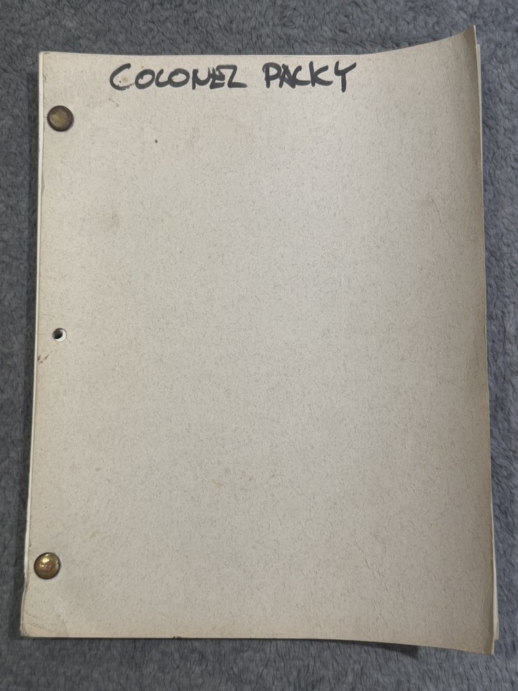 "COLONEL PACKY" by Larry Hankin SCRIPT SCREENPLAY