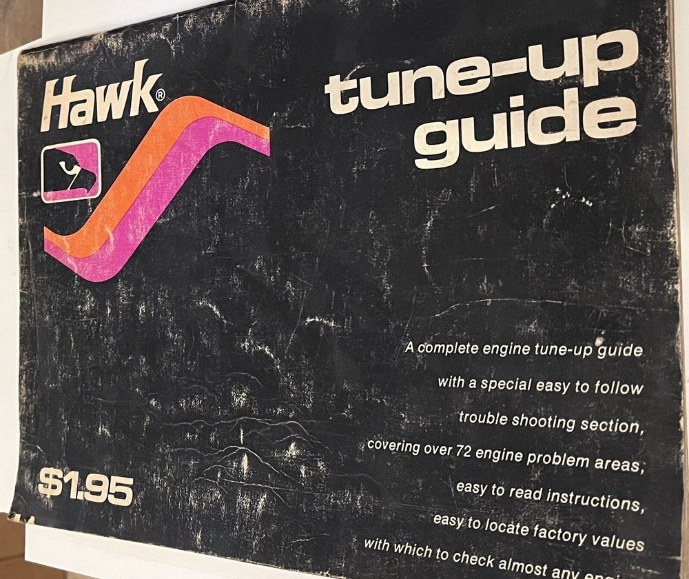 HAWK TUNE-UP GUIDE 1977 ( 1973-77)