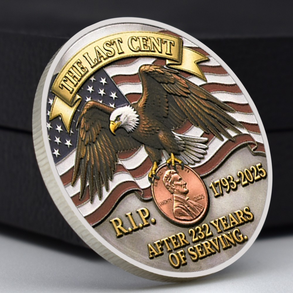 The Last Cent Eagle Tribute Coin 1793-2025 R.I.P Penny Commemorative Medal