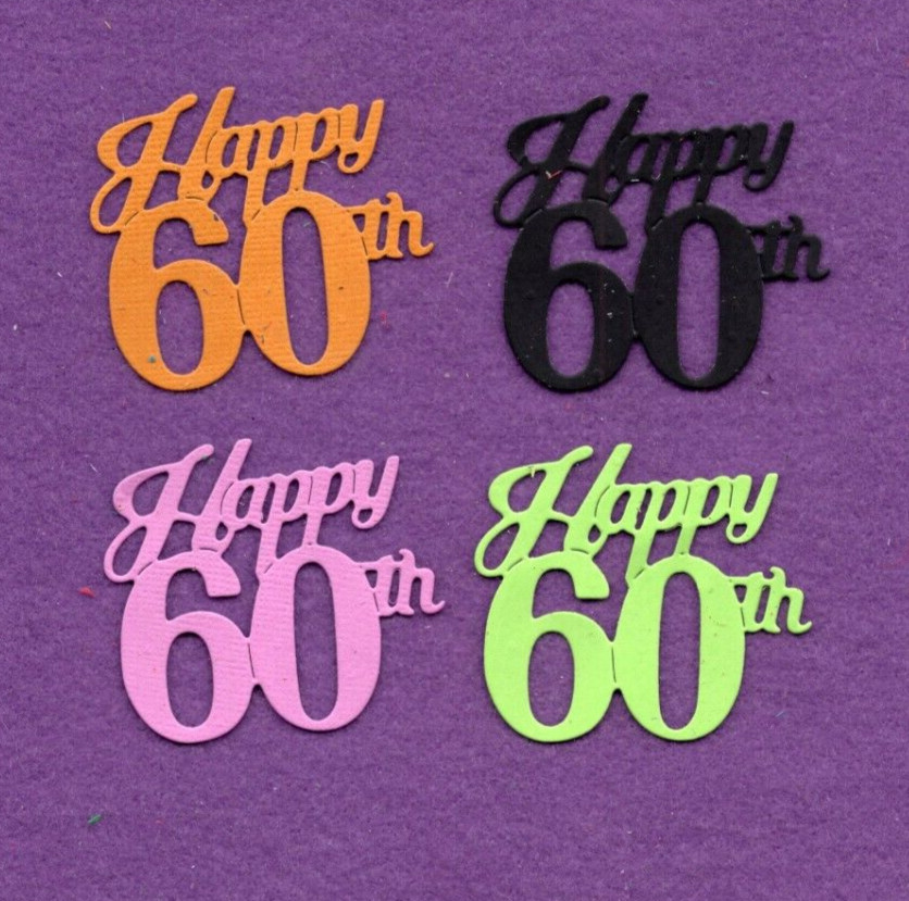 HAPPY 60th die cuts