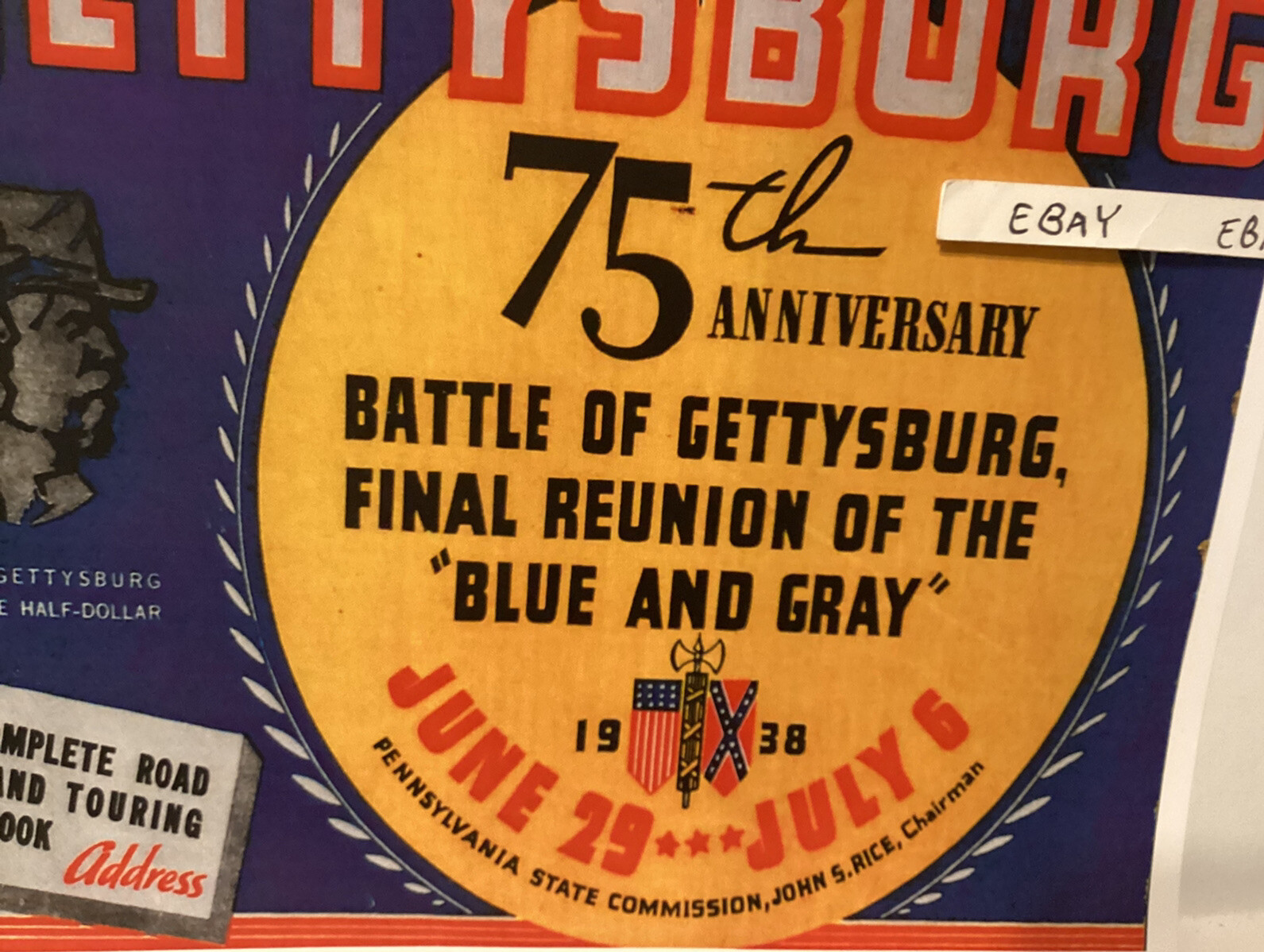 1938 75th Civil War Final Veteran Reunion In Gettysburg Pa. GAR Rebel Poster NEW