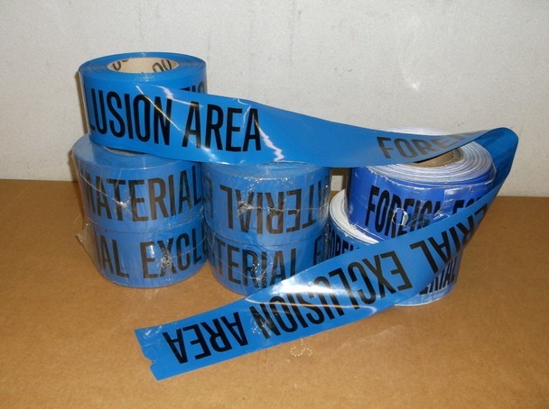 7 Blue Caution Tape Rolls That Read "Foreign Material Exclusion Area"