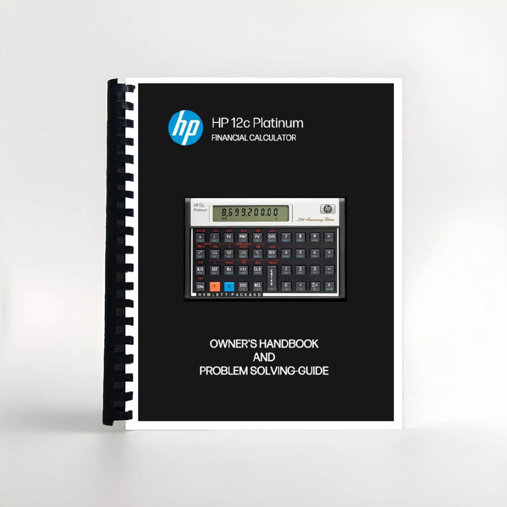 HP 12C Platinum Owner’s Handbook and Problem-Solving Guide