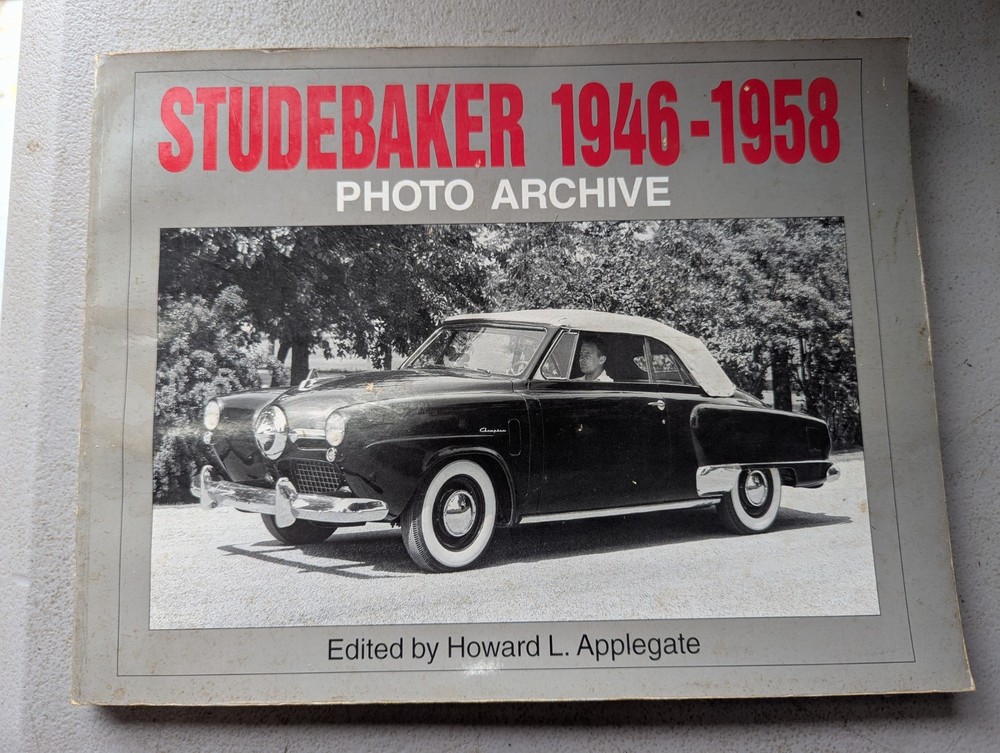 Studebaker Book 1946 - 1958 Photo Archive