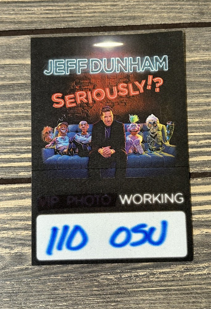 Jeff Dunham Seriously!? 110 OSU Working Backstage Sticker Patch 4.75” x 3.25"
