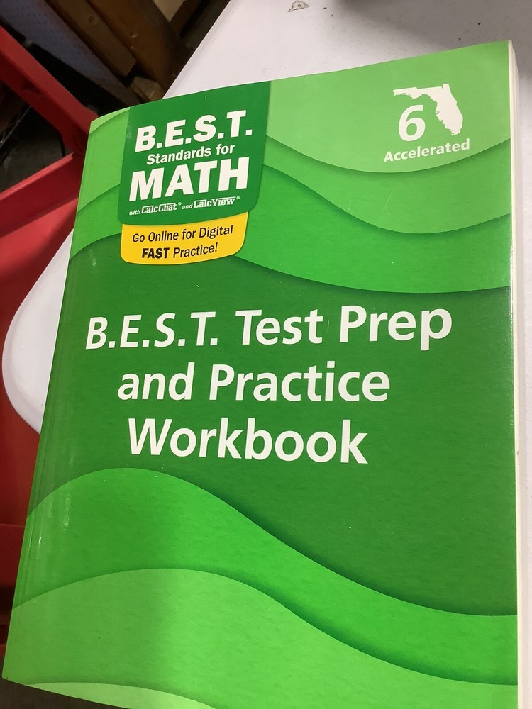 B.E.S.T Test Prep and Practice Workbook Florida BEST Standards for MATH Grade 6