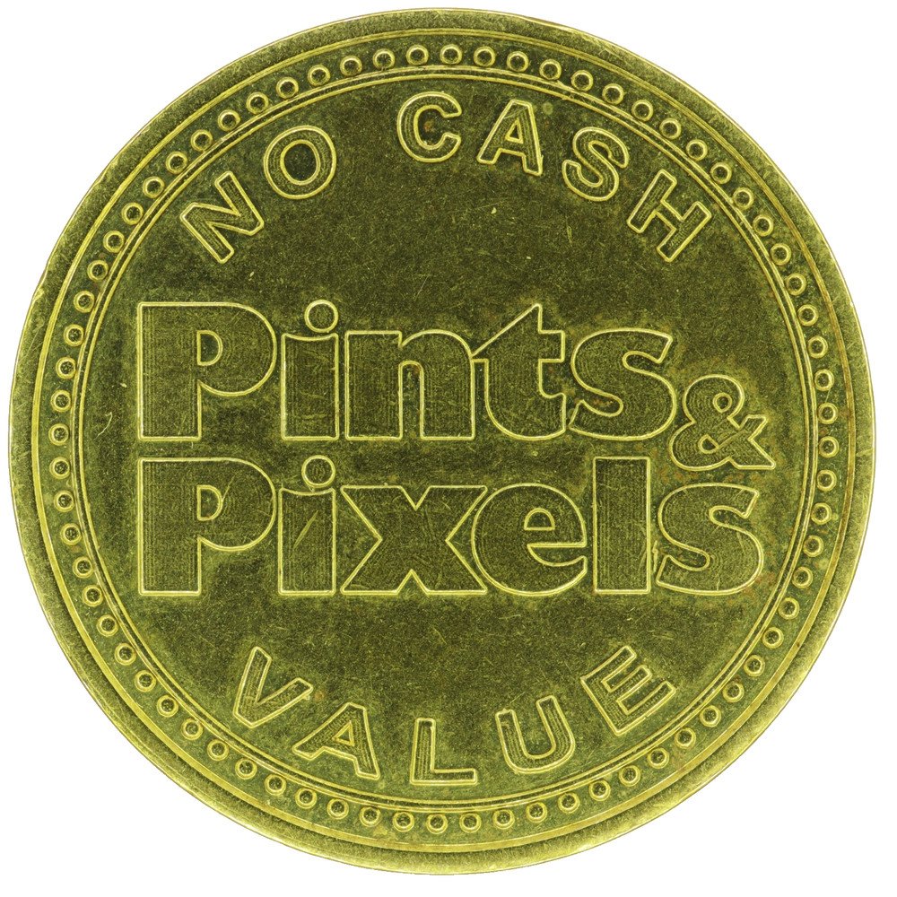 PINTS & PIXELS Video Arcade Token Space Invaders Cheers Themed Pint's and Pixels