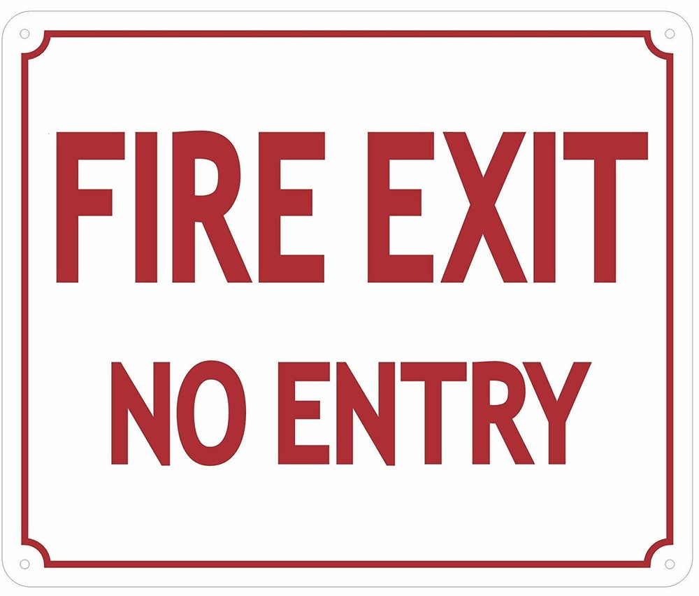 FIRE EXIT NO Entry Sign (Aluminium Reflective, RED 12X10)-REF24-1027