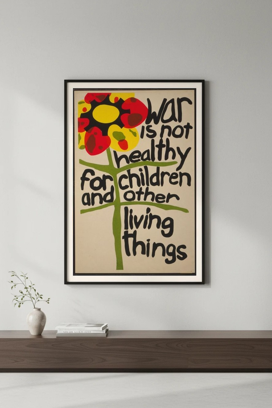 🌼 Peace Protest Poster - Anti-War Message 1960s - 16x24” - Premium 200GSM