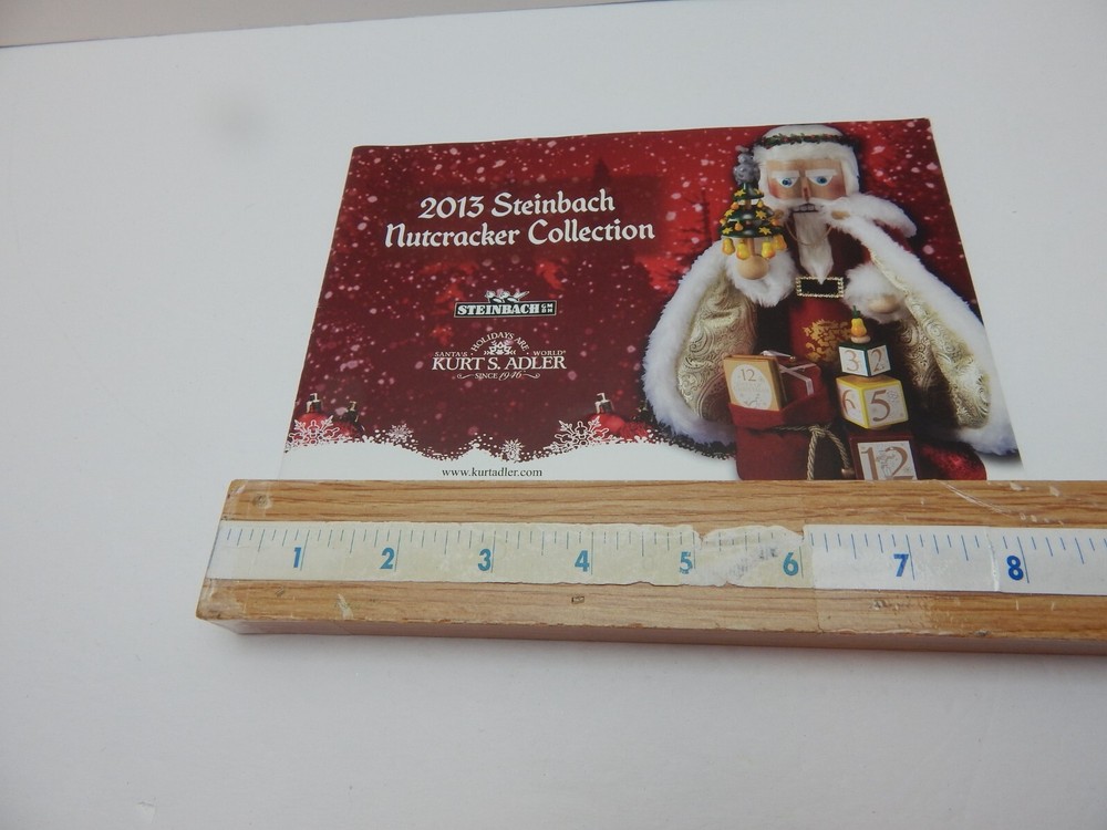 Vintage 2013 Steinbach Nutcracker Collection Created for Kurt Adler Booklet (252