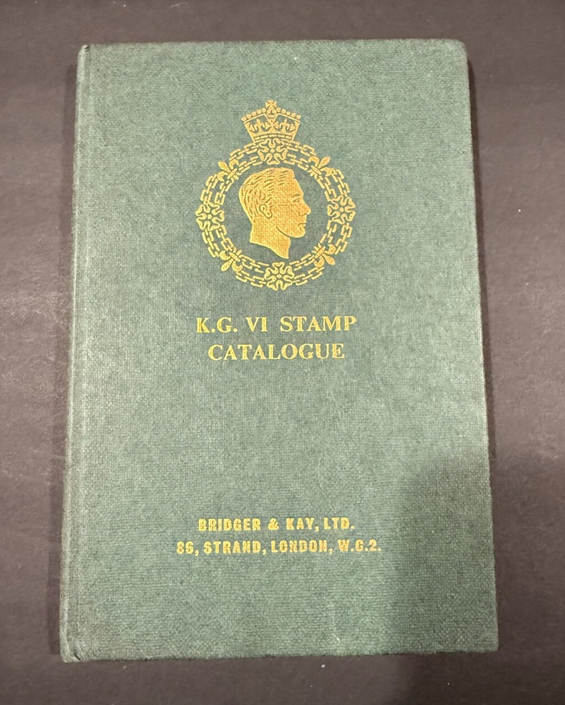 1966 K.G. VI Stamp Catalogue.....Stamps of King George VI