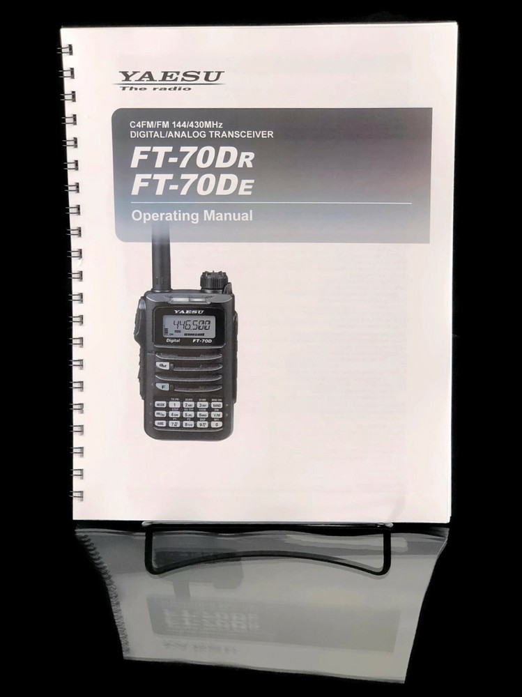 Yaesu FT-70Dr FT-70DE Transceiver Instruction Operating Manual Coil Bound