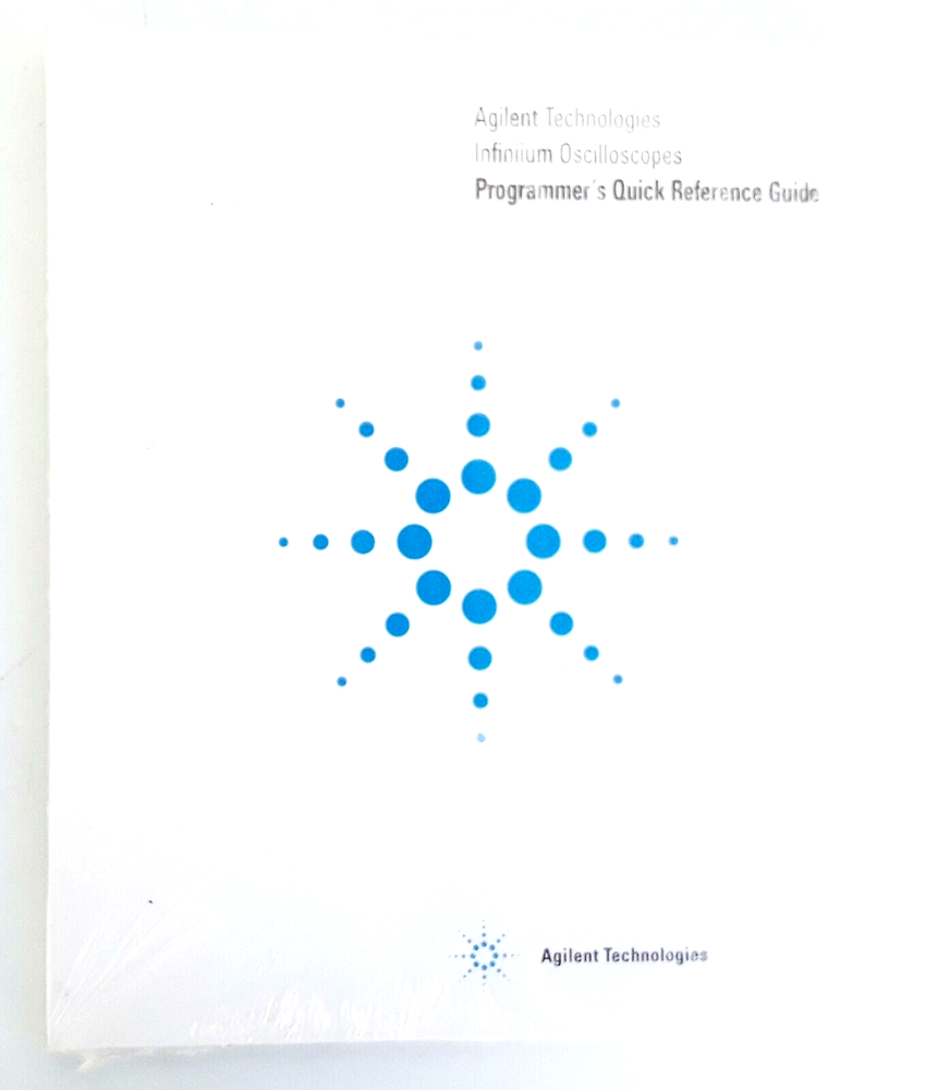 Agilent Technologies Infiniium Oscilloscopes Programmer's Quick Reference Guide