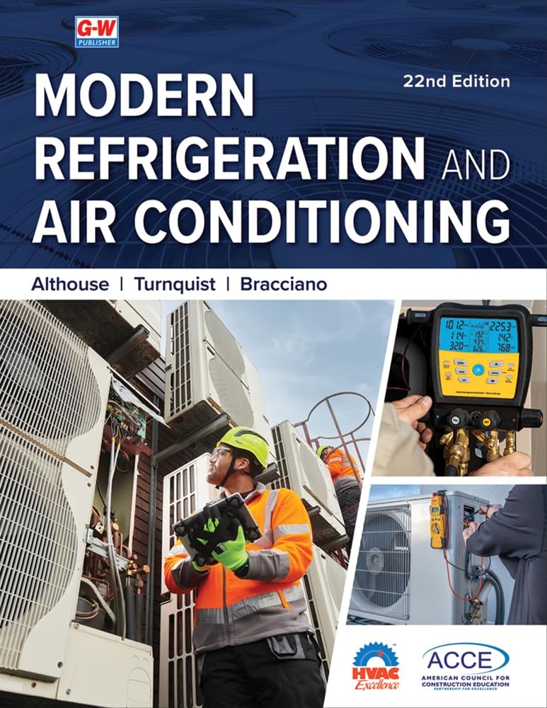 Modern Refrigeration and Air Conditioning Twenty second Edition, Revised,...