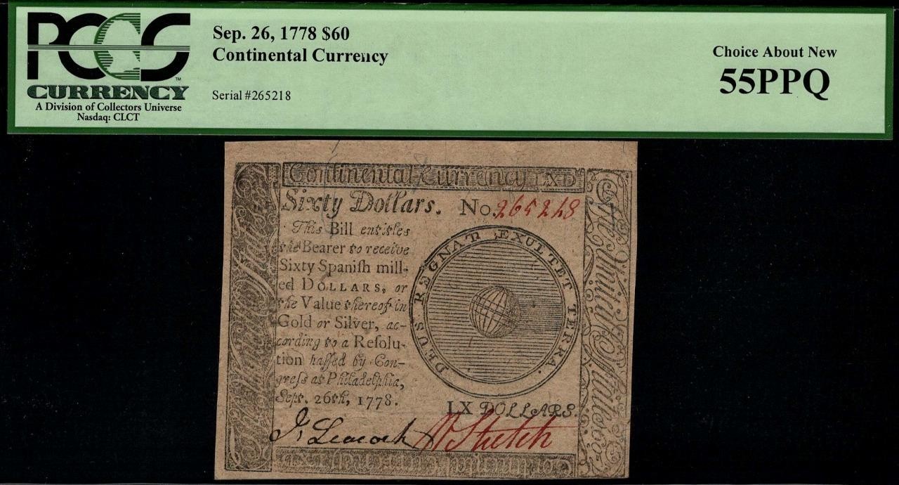 CC-86 " High Grade " PCGS AU55 PPQ $60 1778 Continental Colonial Currency Note