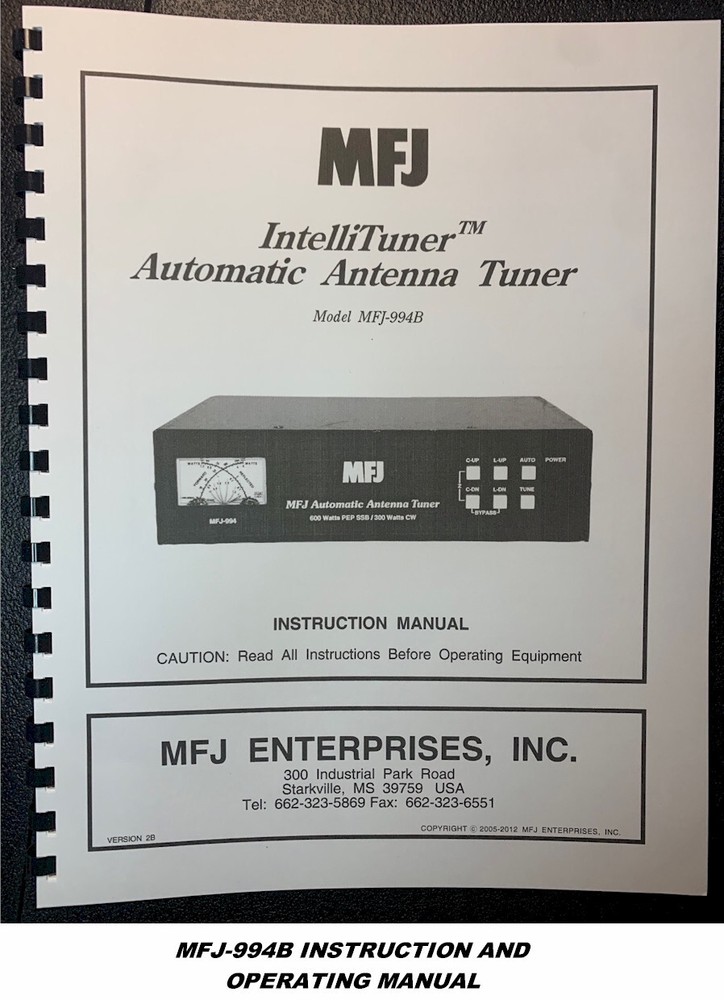 MFJ 994B Intellituner, Automatic Antenna Tuner Operating & Instruction Manual