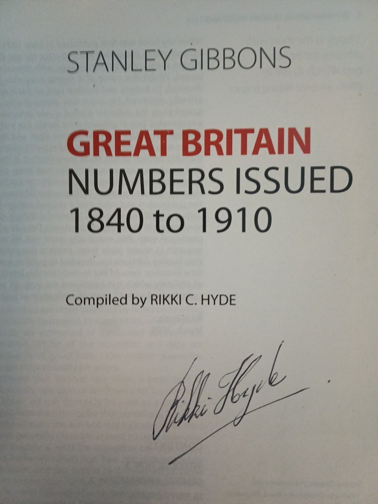 Great Britain Numbers Issued 1840-1910 Colour 2008 Rikki Hyde,signed Paperback