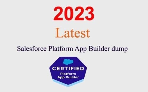 Salesforce Platform App Builder Q&A GUARANTEED (1 month update)