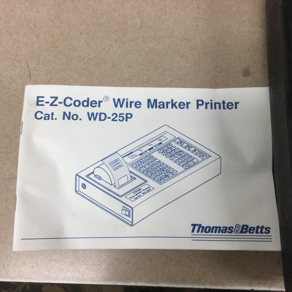 Thomas & Betts E-Z-Coder WD-25P Wire Marker Printer W/ CASE, MANUAL & RIBBONS ++