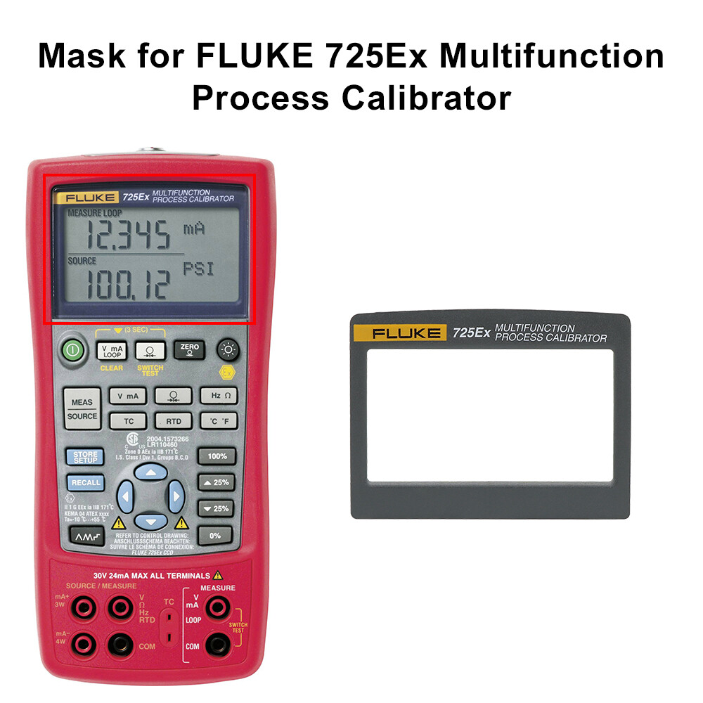 Mask for FLUKE 725Ex Multifunction Process Calibrator