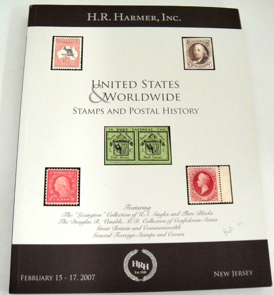 HR Harmer Auction Catalog 2007 US Confederate British Stamps Plate Blocks Covers