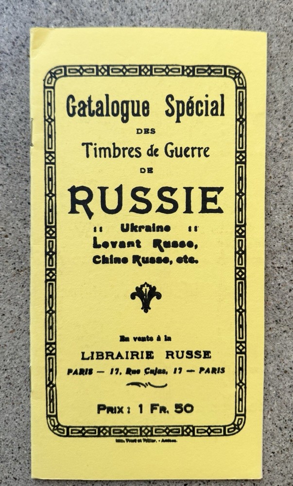 Catalogue Special Timbres de Guerre Russie Ukraine Levant Russe 1962 Reprint-