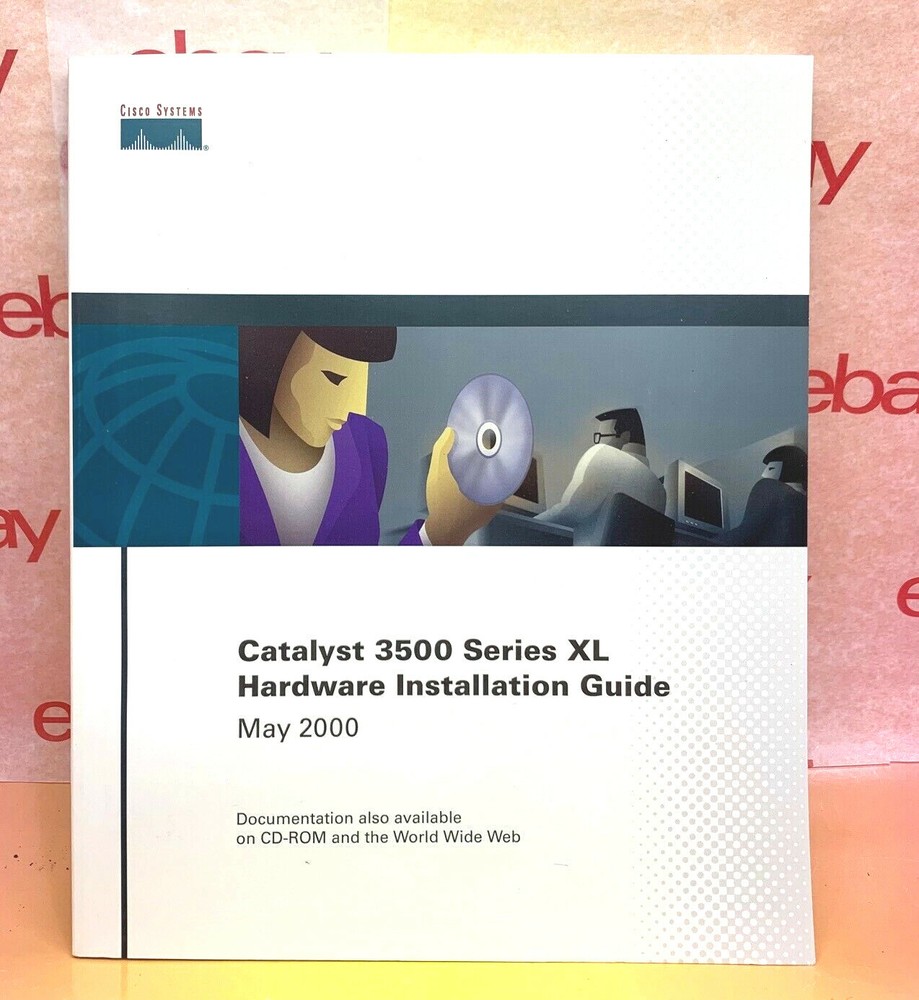 Catalyst 3500 Series XL Hardware Installation Guide BOOK + CD May 2000