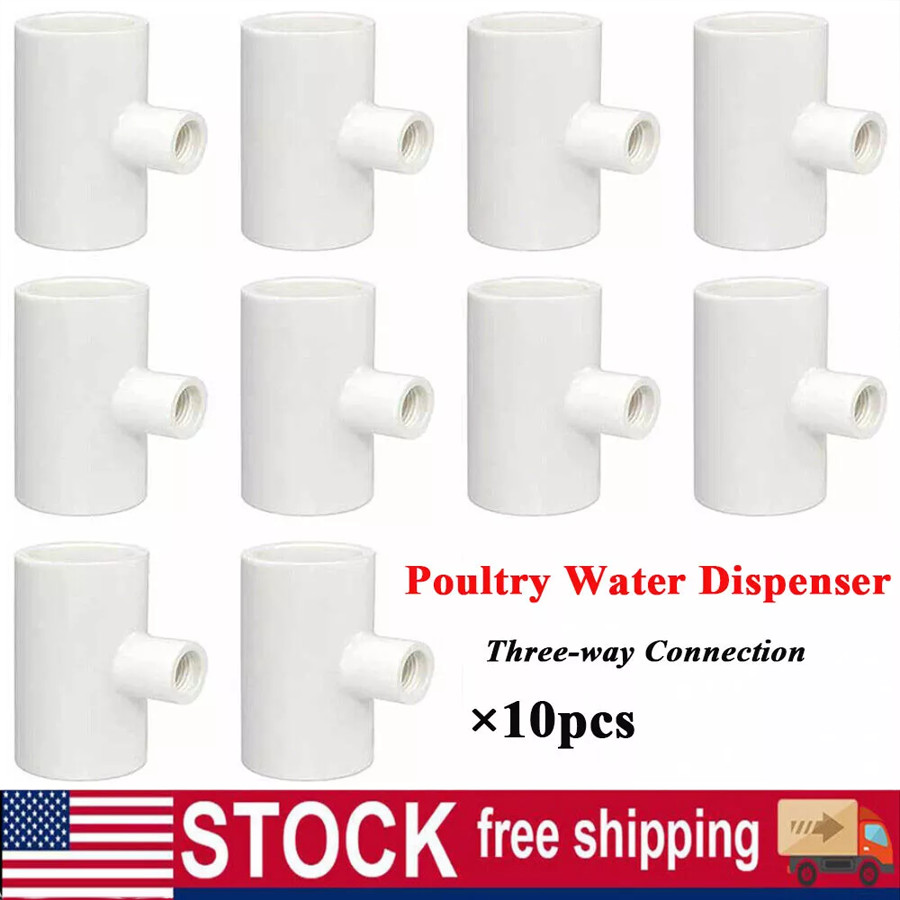10pcs three-way Connector For Chicken Waterer Fully Automatic