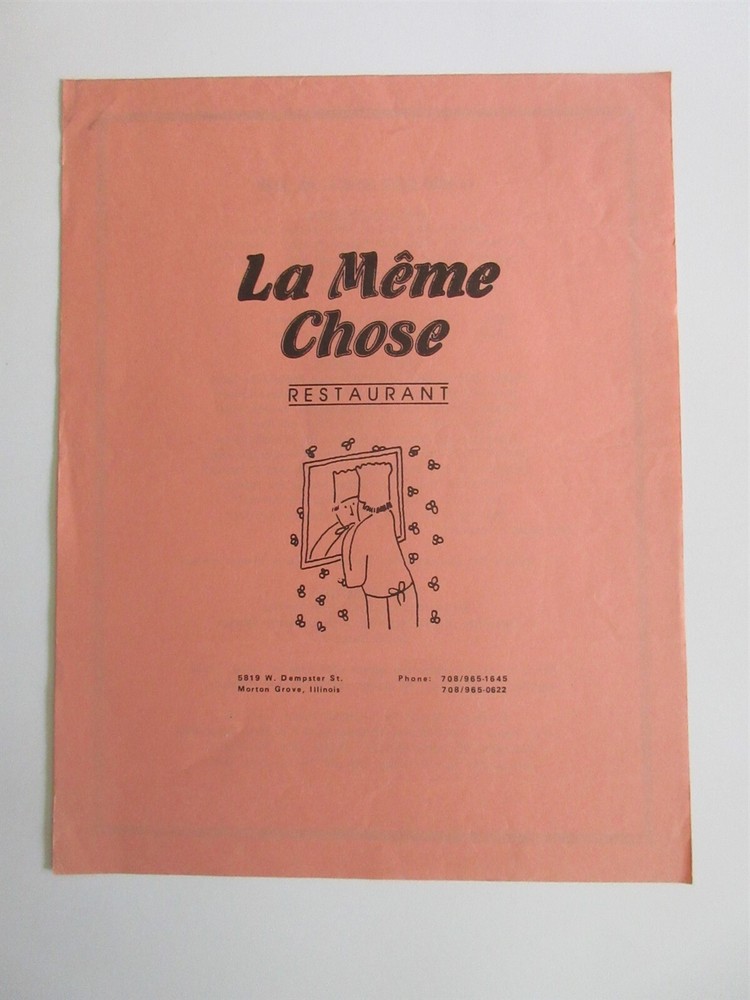 La Meme Chose Restaurant August 1992 menu Morton Grove IL