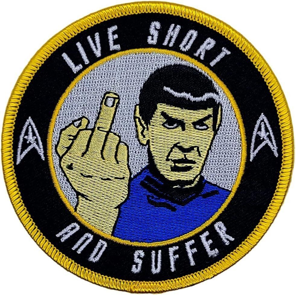 LIVE SHORT & SUFFER MIDDLE FINGER STAR TREK SPOCK PATCH | 2PC HOOK BACK 3.5"
