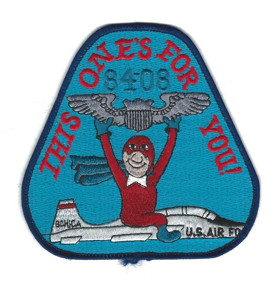80's  PILOT TRAINING CLASS 84-08 "THIS ONE'S FOR YOU"   patch