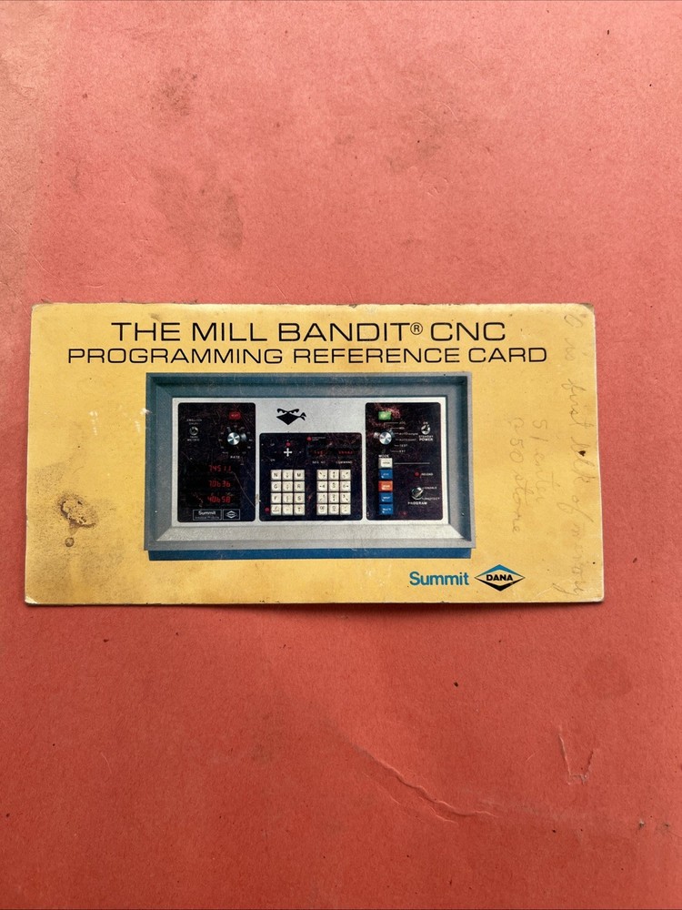 Mill Bandit CNC Programming Reference Card Summit Dana Vintage 1981