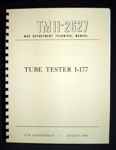 I-177 I177 Tube Tester Manual plus Test Data
