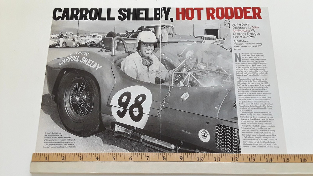 CARROLL SHELBY - HOT RODDER -  ORIGINAL 2012 ARTICLE