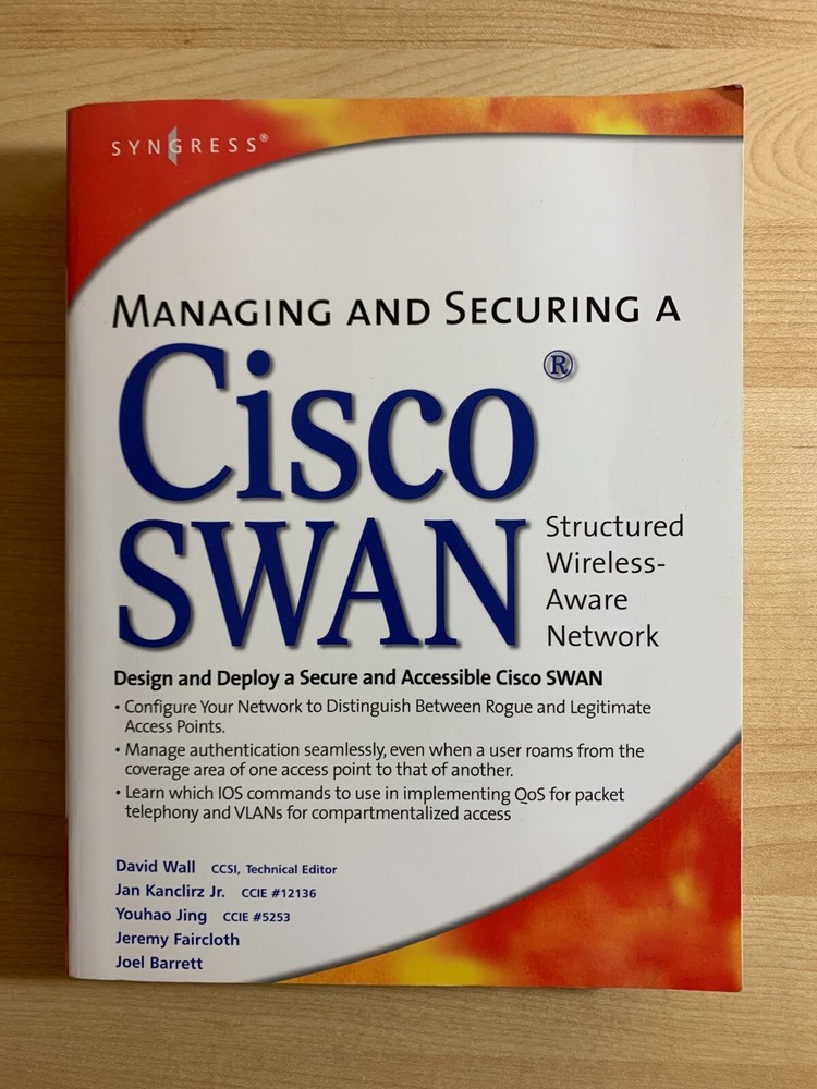 Managing and Securing a Cisco SWAN [NEW]