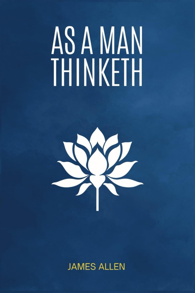 As a Man Thinketh (Edition Pocket Classics)
