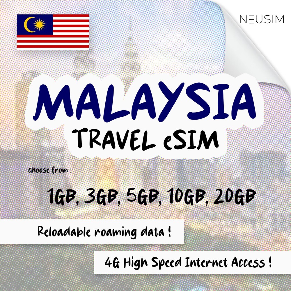 NeuSIM Malaysia eSIM 1-3GB Data | Same Day DELIVERY!