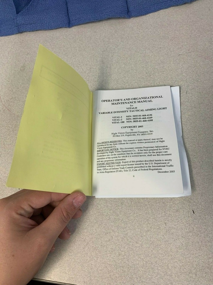 VITAL Operator's Maintenance Manual | Variable Intensity Tactical Aiming Light |