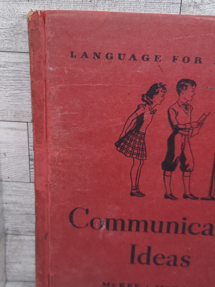 Language For Meaning ● COMMUNICATING IDEAS ● McKee • McCowen - Hardcover