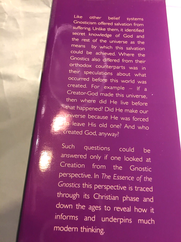 The Essence of the Gnostics by Bernard Simon.
