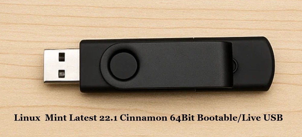 Linux Mint Latest 22.1 Cinnamon 64bit BOOTABLE/LIVE USB