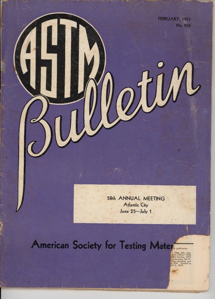 1955 ASTM Bulletin Technical Publication Magazine Science Engineering Materials