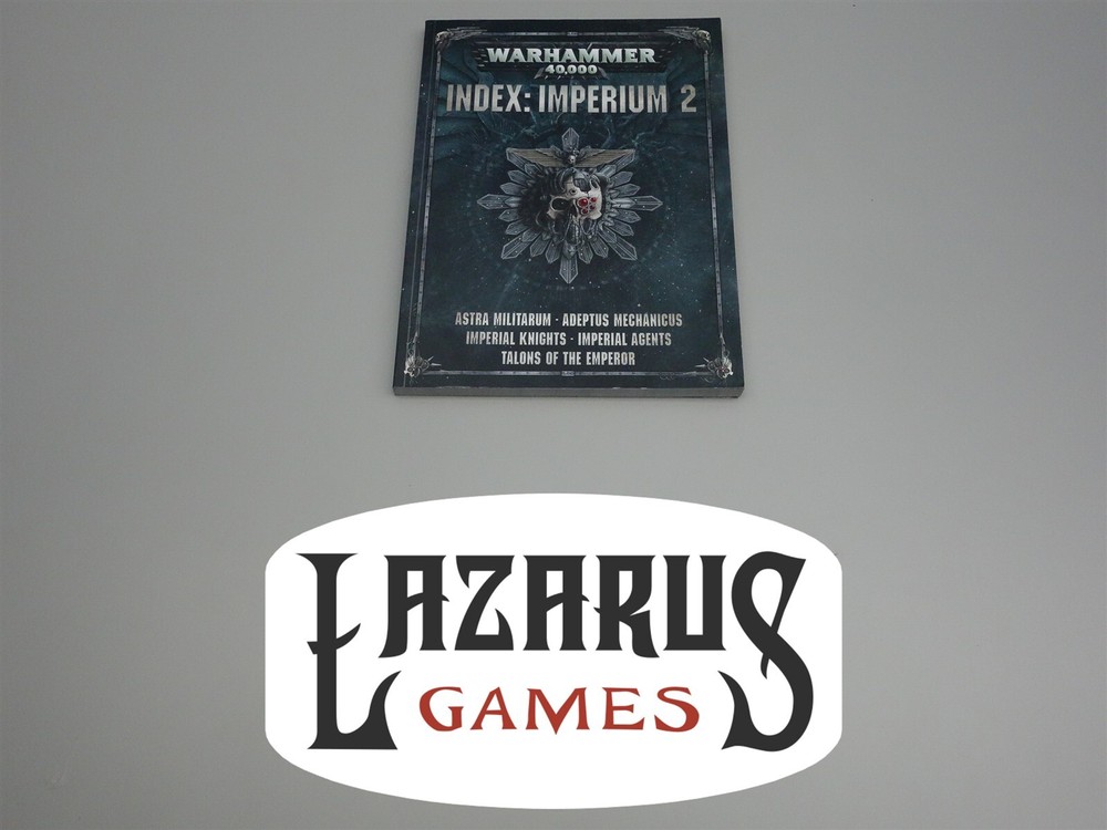 Warhammer 40K: 8th Edition Index Imperium 2