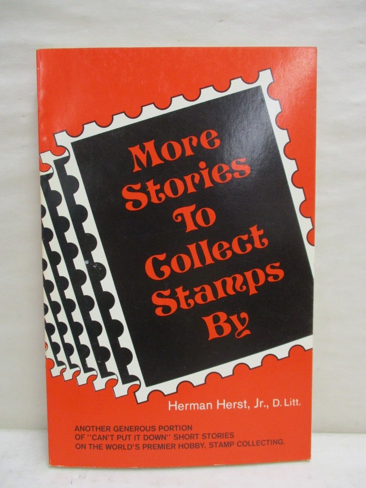 More Stories to Collect Stamps By Herman Herst Jr Softcover Book Short Stories