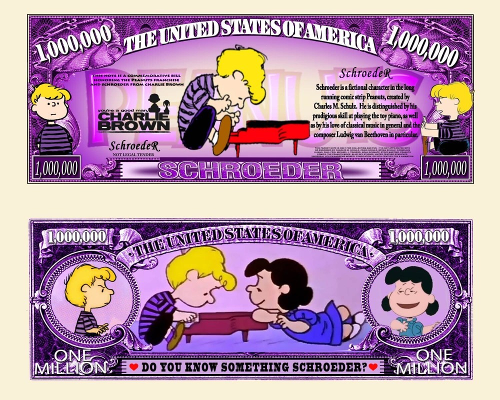 OUR SCHROEDER PEANUTS NOVELTY NOTE (25 Bills)