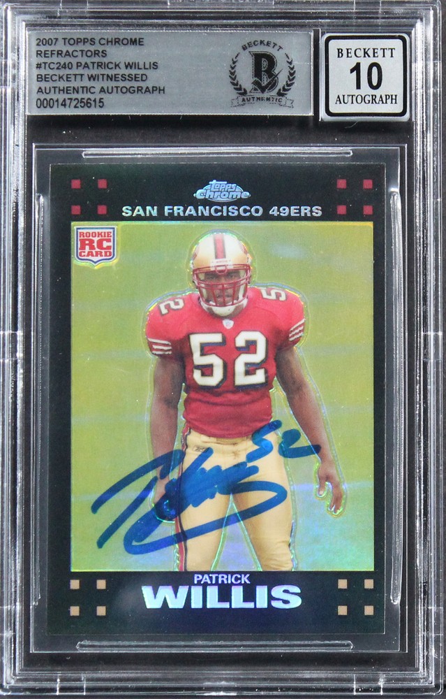 Patrick Willis Signed 2007 Topps Chrome Refractors #TC240 Card Auto 10 BAS Slab
