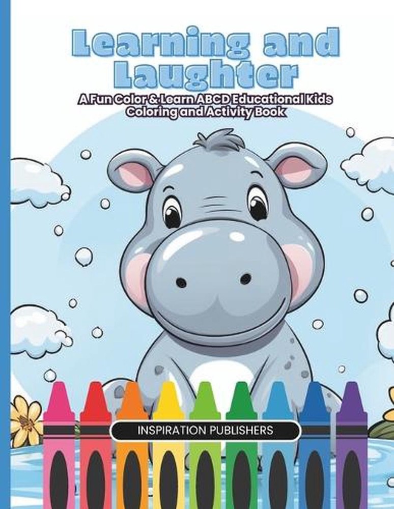 Learning and Laughter: A Fun Color & Learn ABCD Educational Coloring and Activit