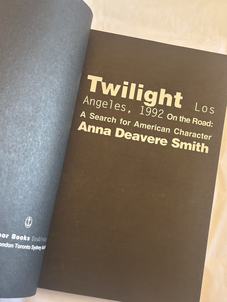 TWILIGHT LOS ANGELES 1992 Anna Deavere Smith - SCRIPT